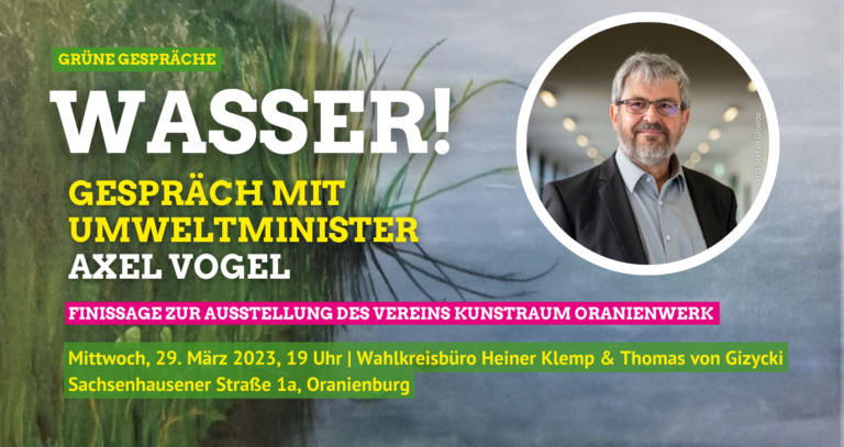 Ausstellungs-Finissage und Diskussion „WASSER!“ mit Minister Axel Vogel am Mittwoch, 29. März, um 19 Uhr in Oranienburg